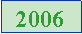 Textfeld: 2006