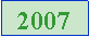 Textfeld: 2007